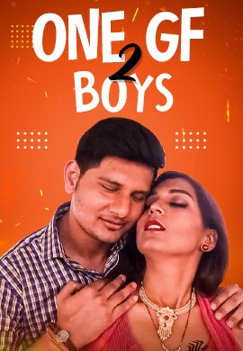 One GF Two Boys